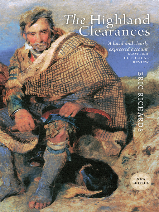 Title details for The Highland Clearances by Eric Richards - Available